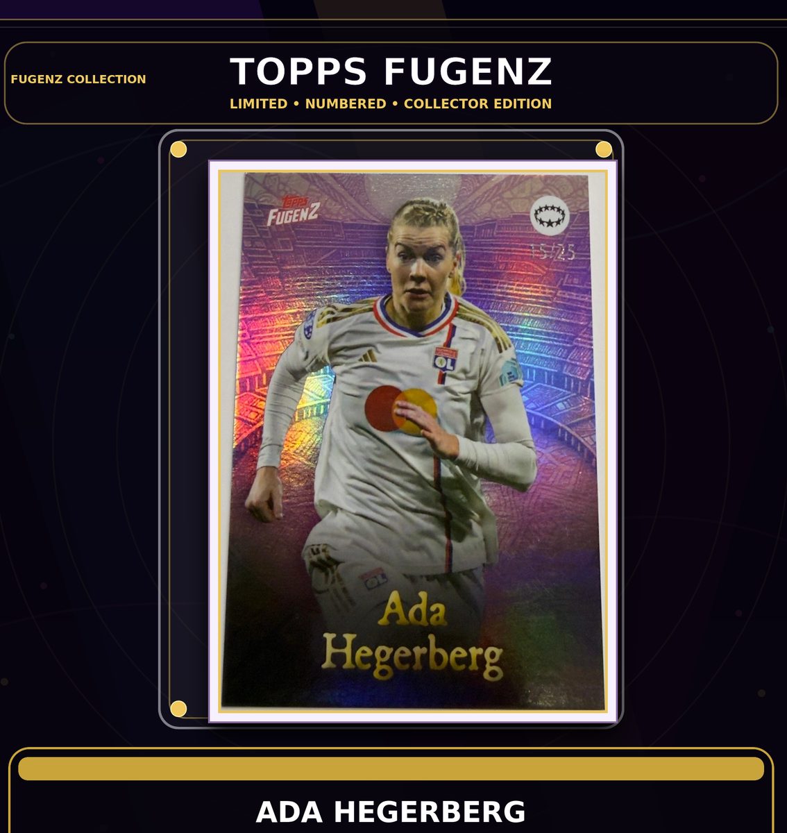 ADA HEGERBERG - FUGENZ- NUMBERED CARD- 15/25 — front side