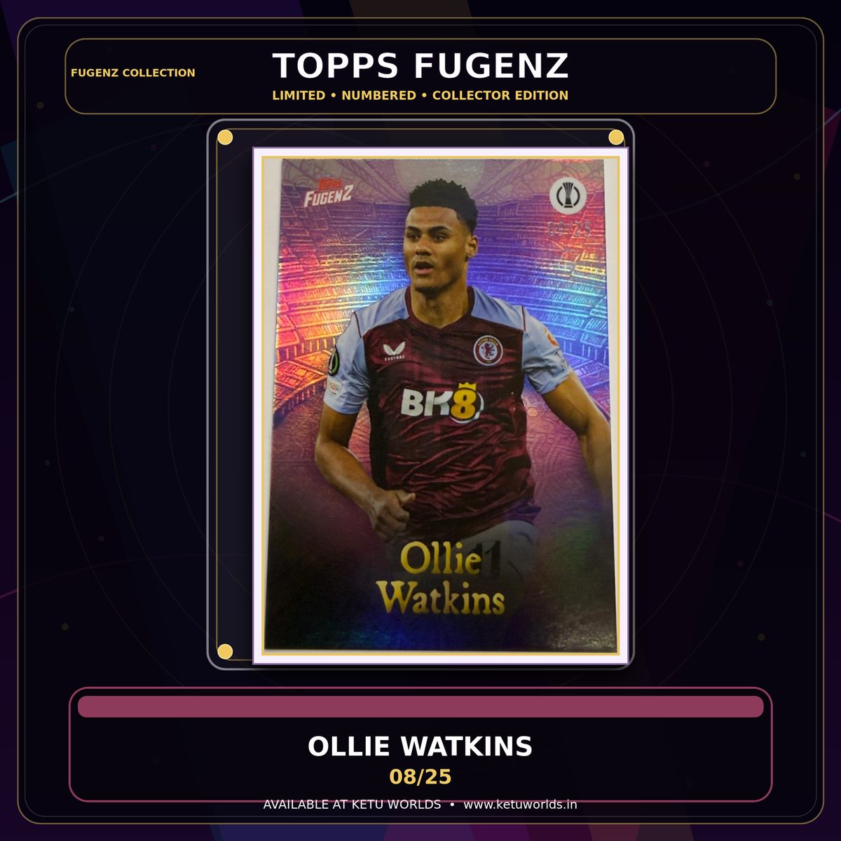 OLLIE WATKINS - FUGENZ NUMBERED CARD - 09/25 — front side